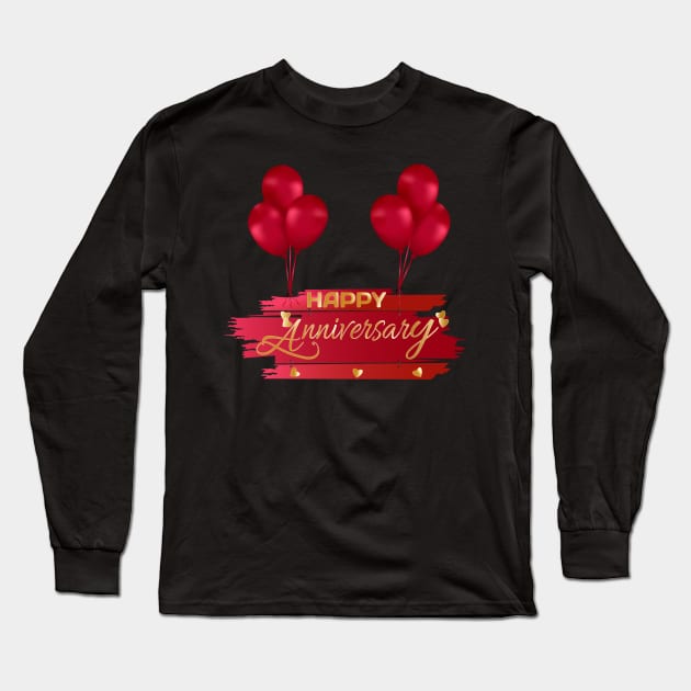 Happy Anniversary Long Sleeve T-Shirt by Double You Store